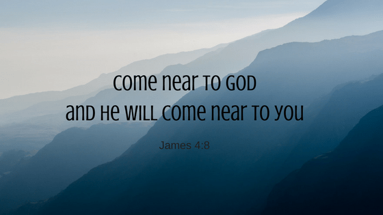 come-near-to-godand-he-will-come-near-to-you